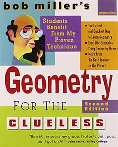 Bob Miller's Geometry for the Clueless, 2nd edition
