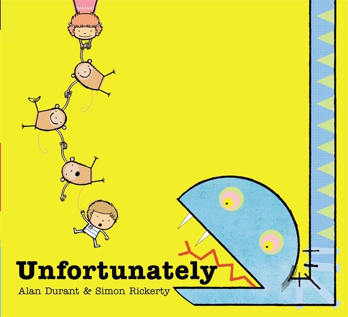 Unfortunately by Alan Durant
