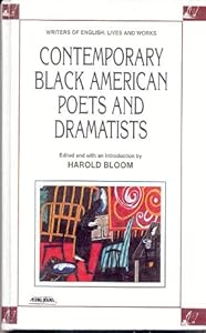 Contemporary Black American Poets and Dramatists (Writers of English: Lives and Works)