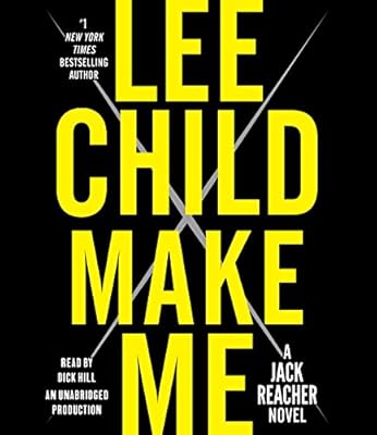 Make Me: A Jack Reacher Novel