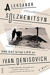 One Day in the Life of Ivan Denisovich: A Novel