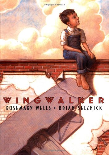 Wingwalker by Rosemary Wells