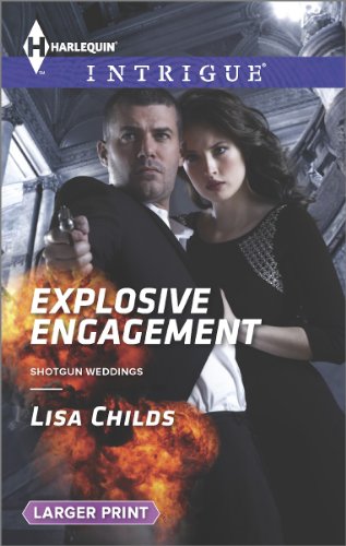 Explosive Engagement by Lisa Childs