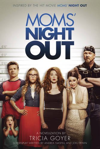 Moms' Night Out by Tricia Goyer