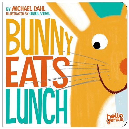 Bunny Eats Lunch by Michael Dahl