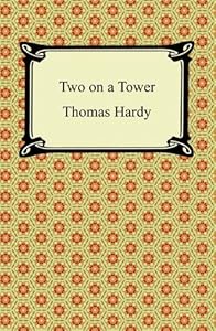 Two on a Tower [with Biographical Introduction]