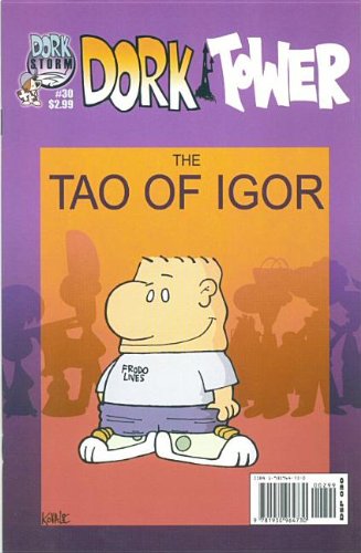 Tao of Igor The Collected Dork T X *OP by John Kovalic