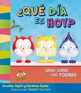Que dia es hoy? Libro sobre las formas