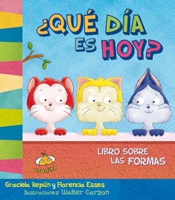 Que dia es hoy? Libro sobre las formas