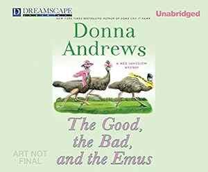 The Good, the Bad, and the Emus