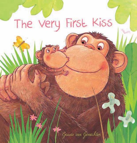 The Very First Kiss by Guido Van Genechten  (Illustrator)