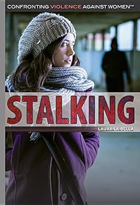 Stalking