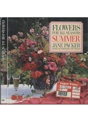 Flowers for All Seasons: Summer