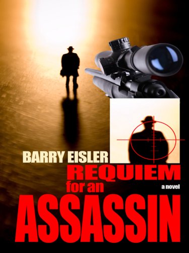 Requiem for an Assassin (Basic) by Barry Eisler
