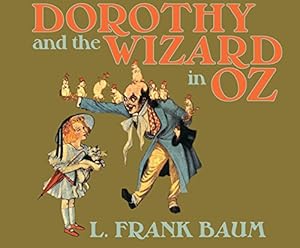 Dorothy and the Wizard in Oz