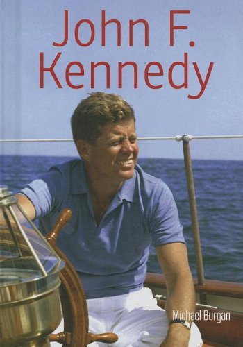John F. Kennedy by Michael Burgan