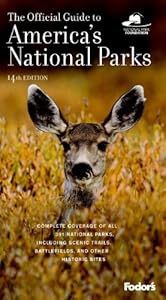 The Official Guide to America's National Parks by Fodor's