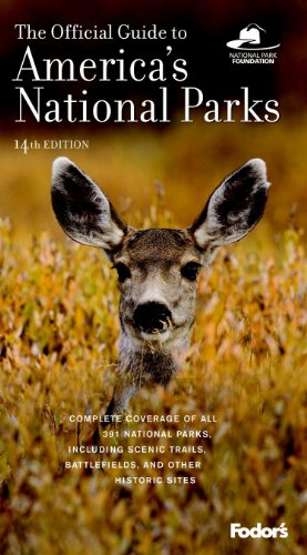 The Official Guide to America's National Parks by Fodor's
