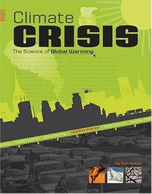 Climate Crisis: The Science of Global Warming