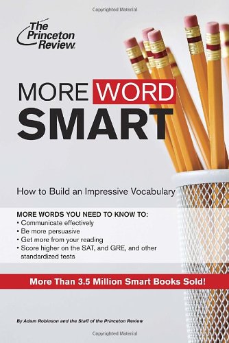 More Word Smart by Princeton Review