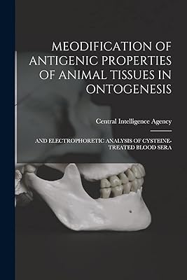 Meodification of Antigenic Properties of Animal Tissues in Ontogenesis: And Electrophoretic Analysis of Cysteine-Treated Blood Sera