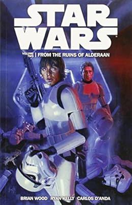 Star Wars Volume 2: From the Ruins of Alderaan