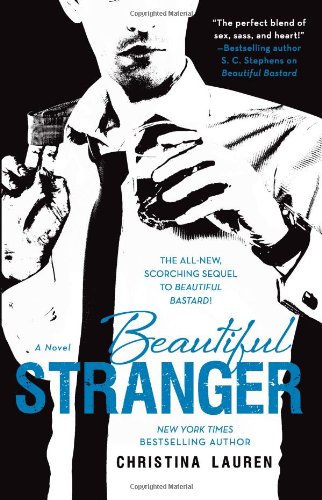 Beautiful Stranger by Christina Lauren
