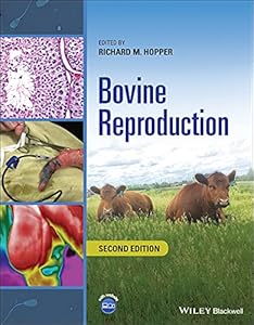Bovine Reproduction by Richard M. Hopper