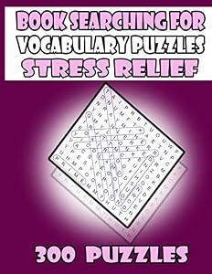 Book searching for vocabulary puzzles, stress relief: 300 Puzzles by put tha