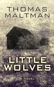 Little Wolves by Thomas Maltman