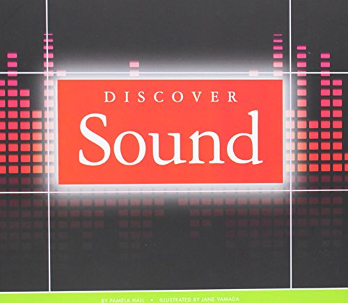 Discover Sound by Pamela Hall  ,