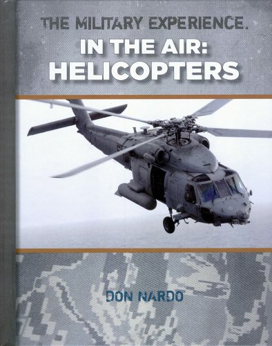 Helicopters by Don Nardo