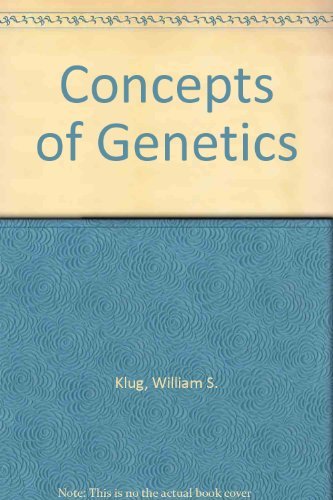 Concepts of genetics by William S Klug