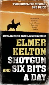 Shotgun and Six Bits a Day