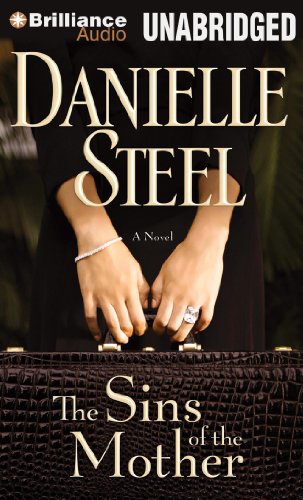 The Sins of the Mother: A Novel by Danielle Steel