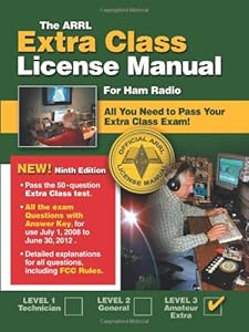 The ARRL Extra Class License Manual: For Ham Radio (Arrl Extra Class License Manual for the Radio Amateur)