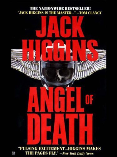 Angel of Death (Sean Dillon Book 4) by Jack Higgins