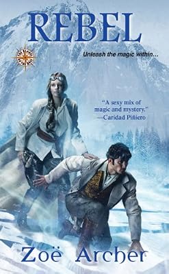 Rebel: (The Blades of the Rose)