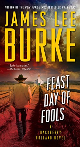 Feast Day of Fools: A Novel by James Lee Burke