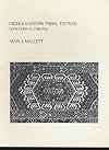 Middle-Eastern Tribal Textiles: Some Notes on Collecting