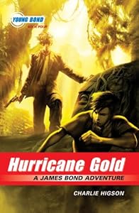 Hurricane Gold (James Bond Adventure, A)