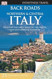 Back Roads Northern &amp; Central Italy