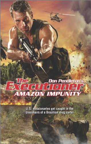 Amazon Impunity by Don Pendleton
