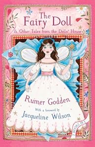 The Fairy Doll: &amp; Other Tales from the Dolls' House