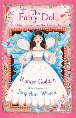 The Fairy Doll: &amp; Other Tales from the Dolls' House