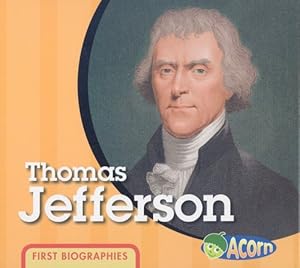Thomas Jefferson (First Biographies (Heinemann Hardcover))