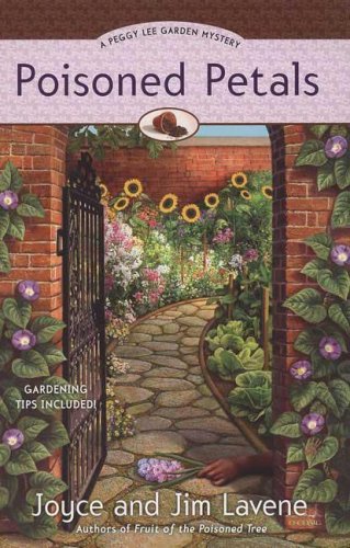 Poisoned Petals (A Peggy Lee Garden Mystery) by Joyce and Jim Lavene