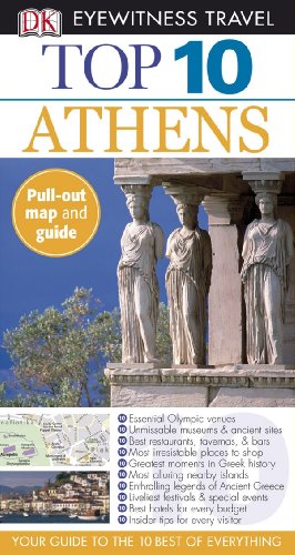 Top 10 Athens (Eyewitness Top 10 Travel Guides) by Coral Davenport