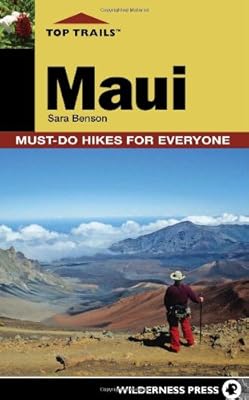 Top Trails: Maui: Must-Do Hikes for Everyone