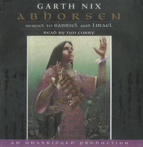 Abhorsen by Garth Nix